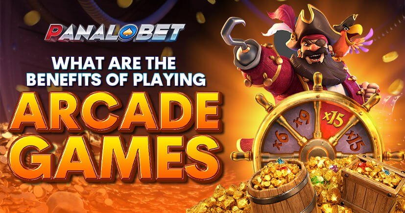 PANALOBET What Are the Benefits of Playing Arcade Games? PANALOBET What Are the Benefits of Playing Arcade Games?